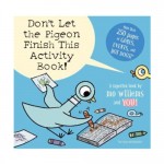 Dont Let the Pigeon Finish this Activity Book