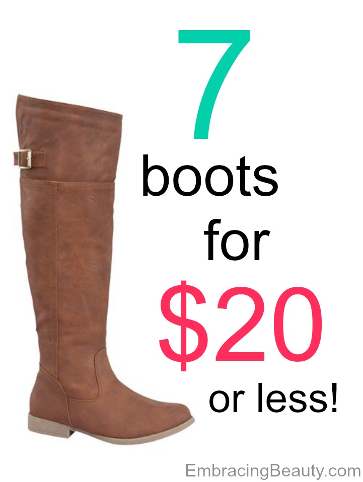 7 Boots for 20 or Less
