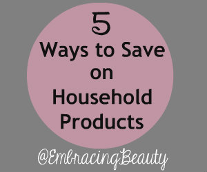 5 Ways to Save on Household Products