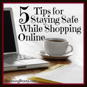 5 Tips to Stay Safe While Shopping Online