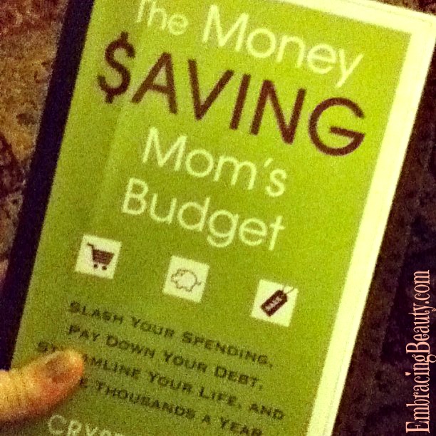 The Money Saving Mom's Budget