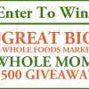 Whole Foods Giveaway