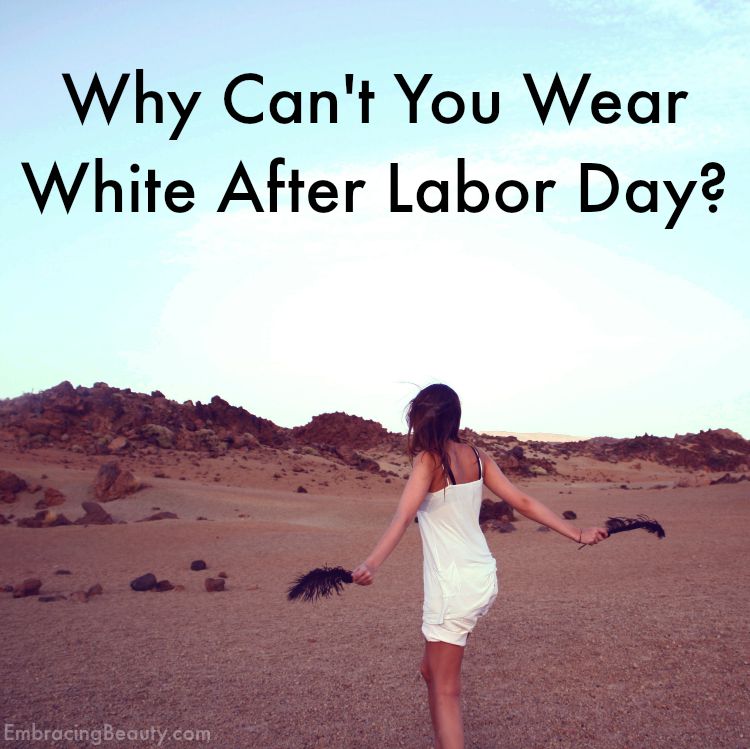 Wearing White After Labor Day